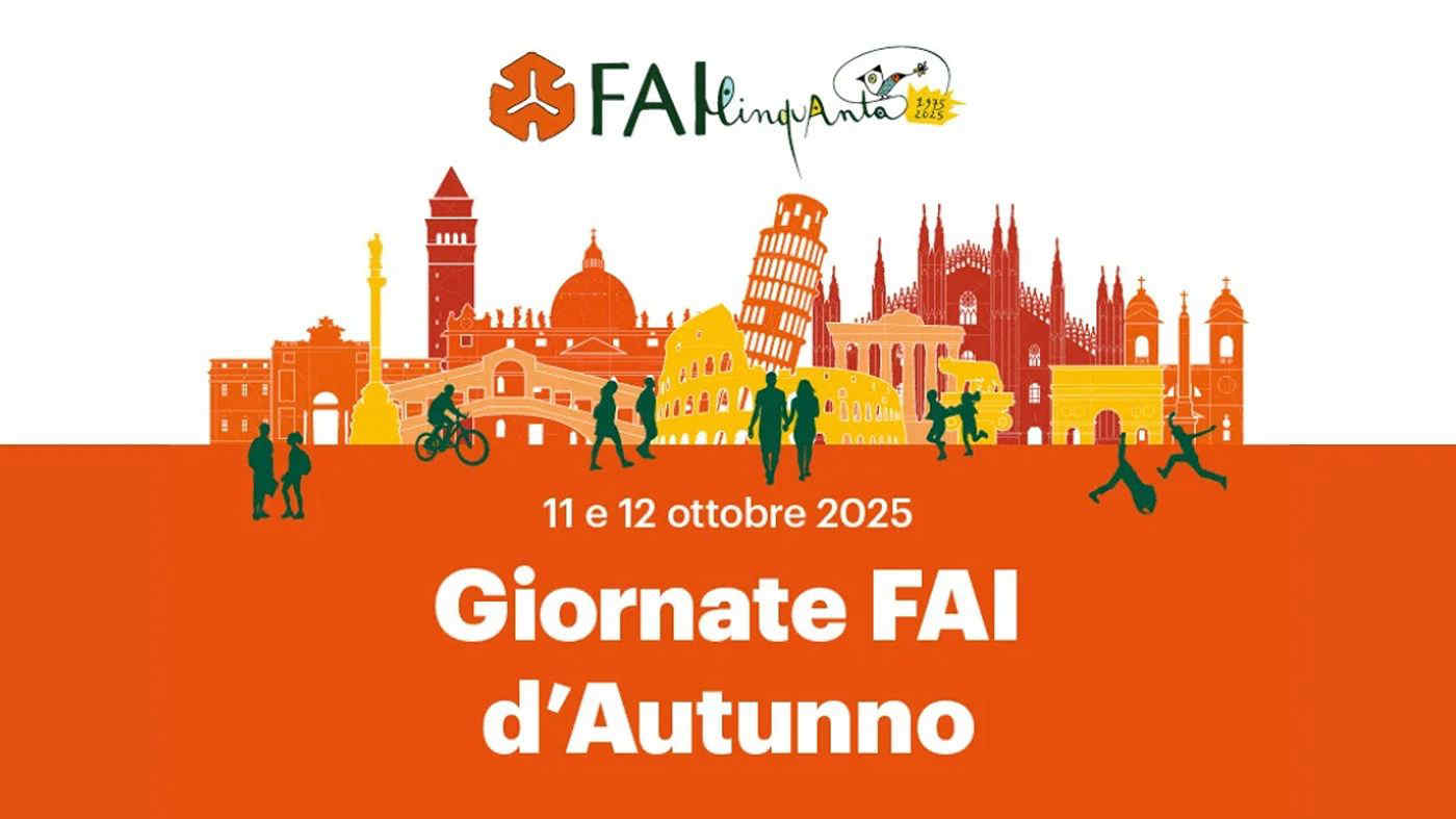 Giornate Fai d'Autunno 2025: 700 tesori italiani aprono le porte nel weekend