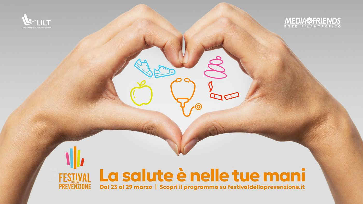 La salute è nelle tue mani: dal 23 al 29 marzo torna il Festival della Prevenzione