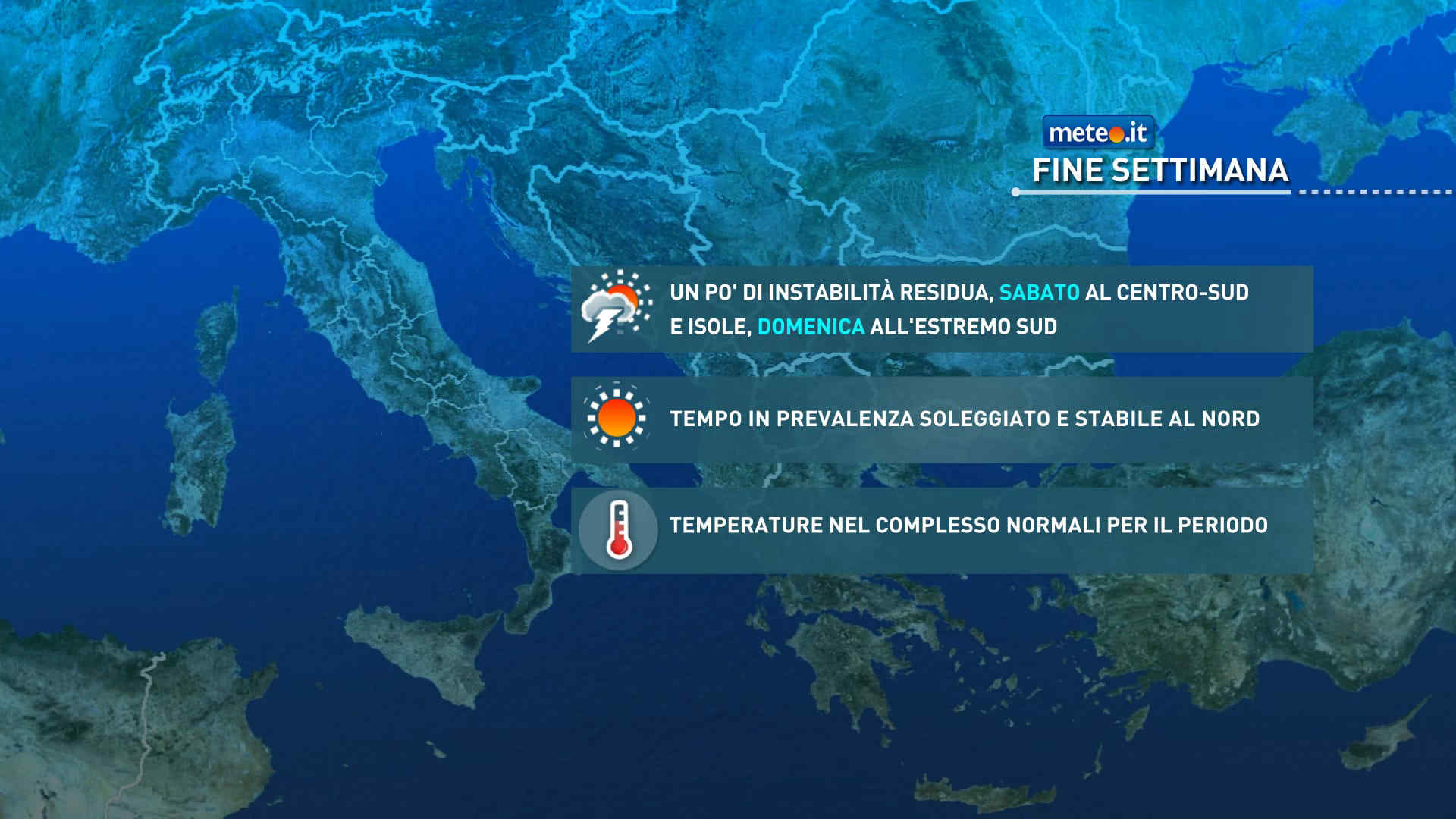 Meteo: weekend tra instabilità e nuovo rinforzo dell'Anticiclone! La tendenza